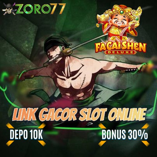 link gacor slot online zoro77